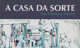 ROMANCE “A CASA DA SORTE” DE ANA FILOMENA AMARAL LANÇADO NOS EUA