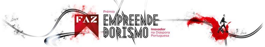 LUSO-CANADIANO AUGUSTO PINHO RECEBE PRÉMIO “FAZ – EMPREENDEDORISMO INOVADOR NA DIÁSPORA PORTUGUESA 2016”