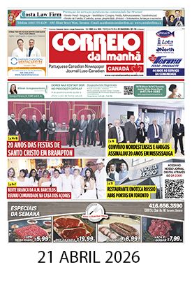 Correio da Manhã Canadá 21 de abril 2026