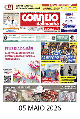 Correio da Manhã Canadá 05 de maio 2026