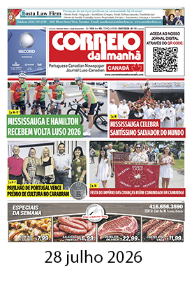 Correio da Manhã Canadá 28 de julho 2026