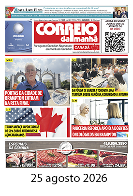 Correio da Manhã Canadá 25 de agosto 2026
